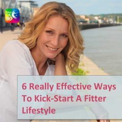 6-really-effective-ways-to-to-kickstart-a-fitter-lifestyle-square-cover-1 6-really-effective-ways-to-to-kickstart-a-fitter-lifestyle-square-cover-1